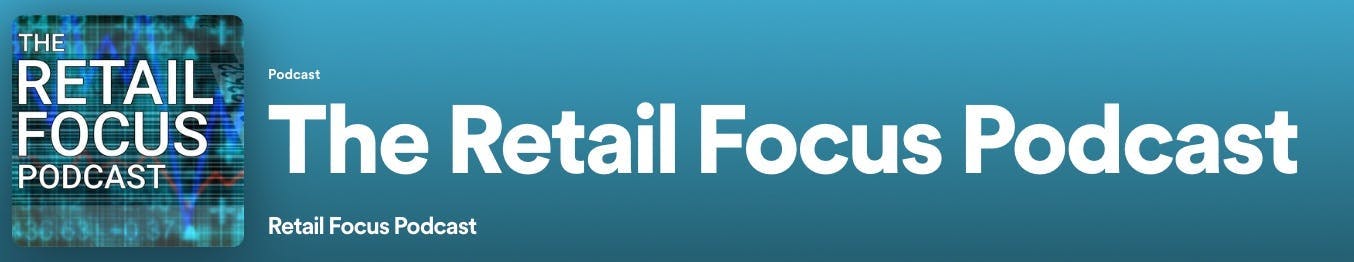 The Retail Focus Podcast