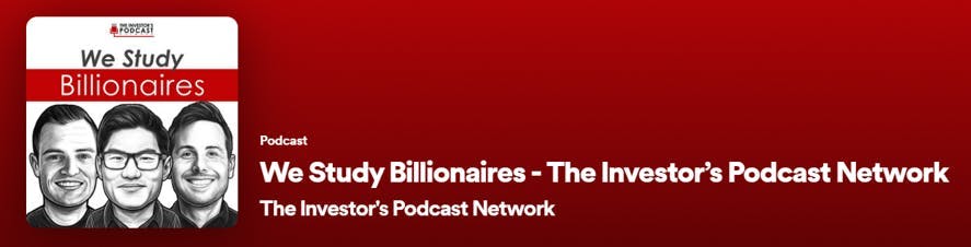 We Study Billionaires financial podcast