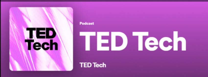 Tech podcast TED Tech