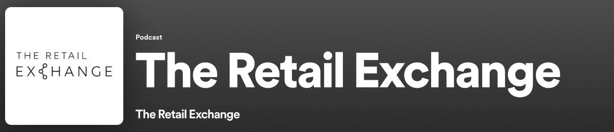 The Retail Exchange podcast.