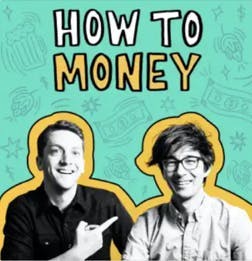 How to Money financial podcast