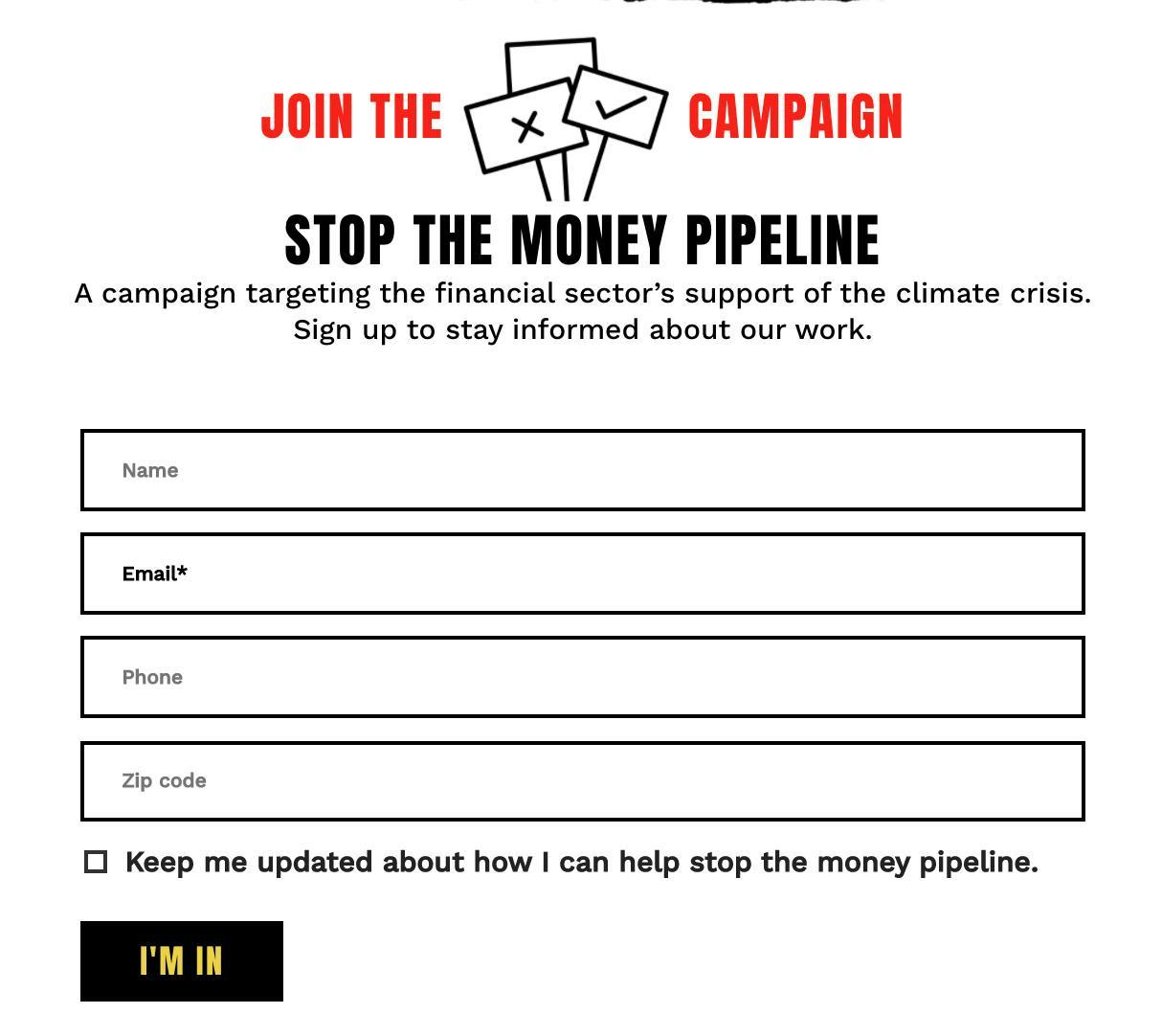 Stop the money pipeline form - join the campaign