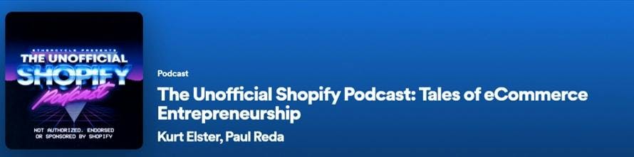Shopify Podcast, The Unofficial Shopify Podcast