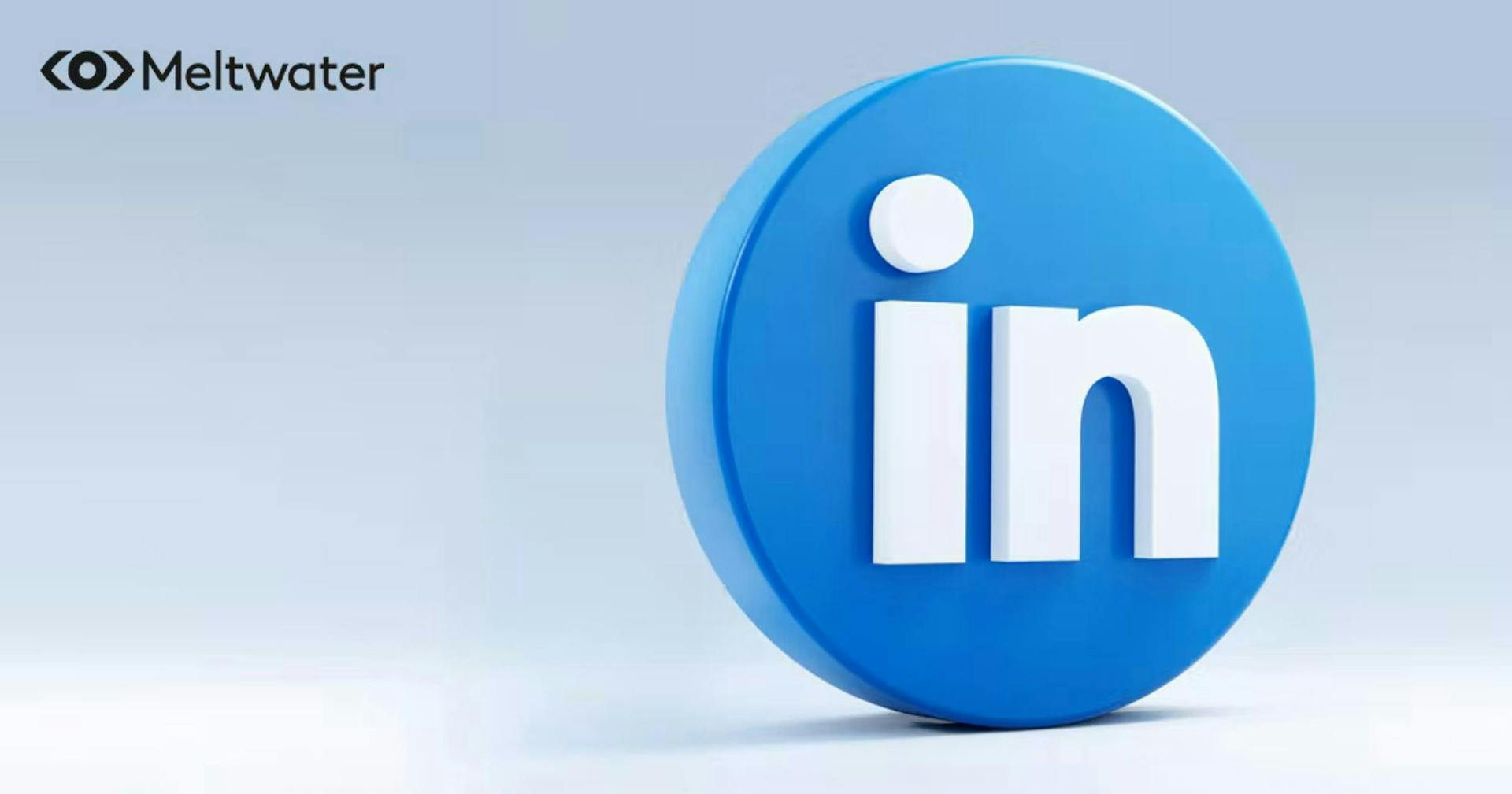 Het LinkedIn logo staat tegen een blauw grijze achtergrond met Meltwater in de linker bovenhoek