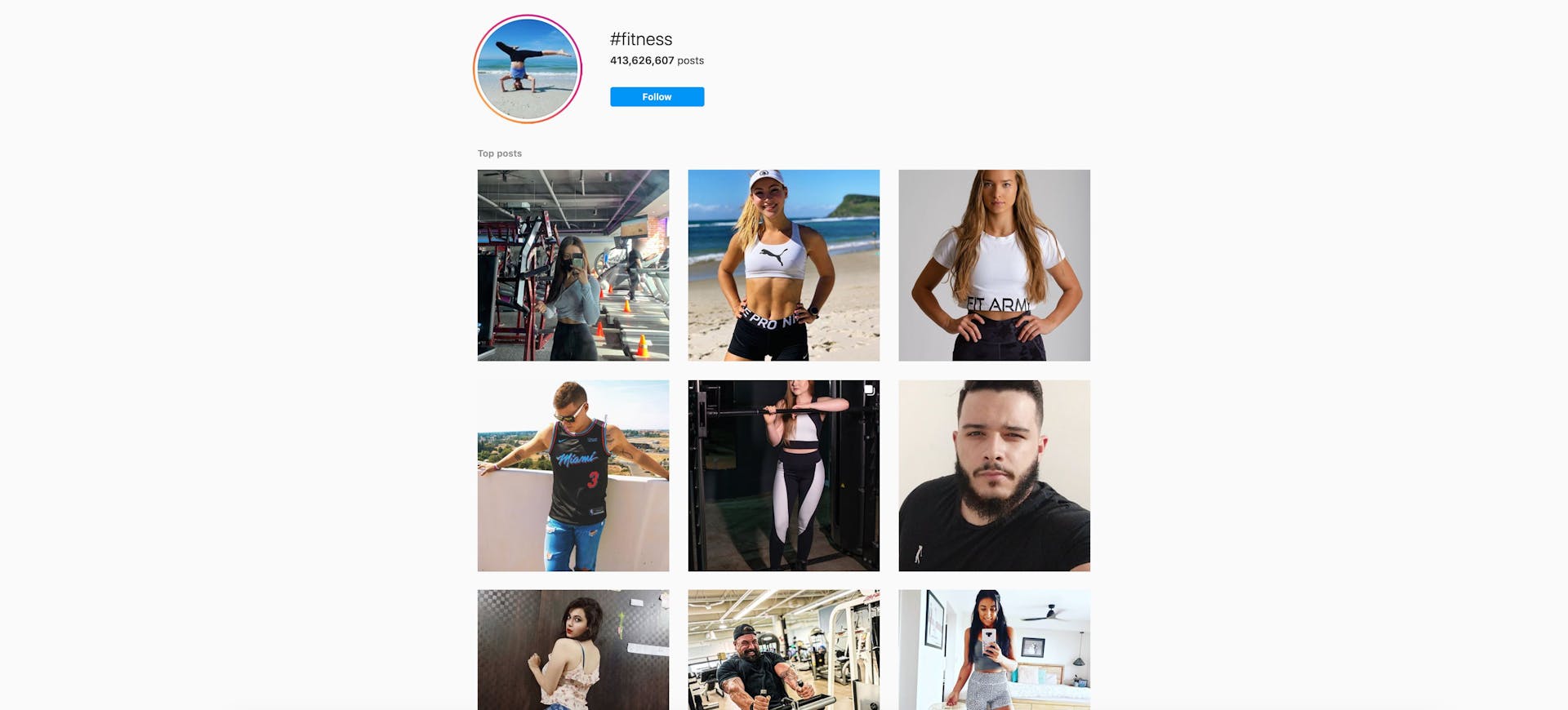 The feed for the #fitness hashtag on Instagram: users are able to view any post that includes the tag, including public Instagram Stories or sponsored posts.