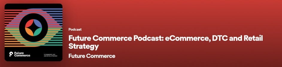ecommerce podcast, eCommerce, DTC and Retail Strategy
