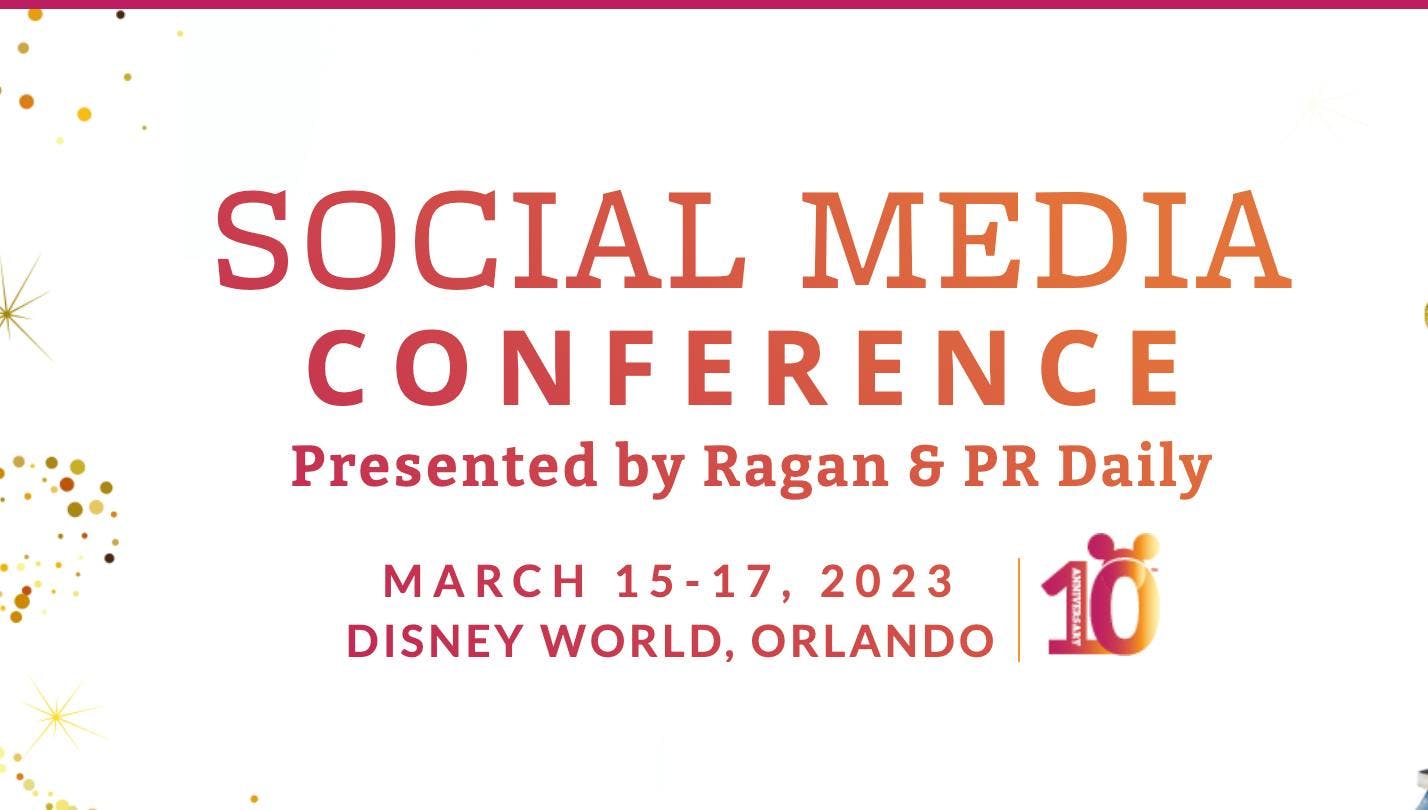 Ragan & PR Daily Social Media Conference