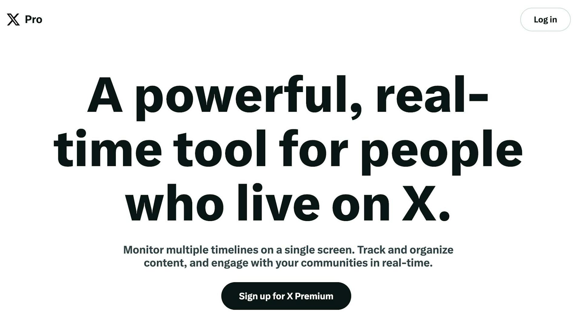 The X Pro login page, which reads "A powerful, real-time tool for people live on X."