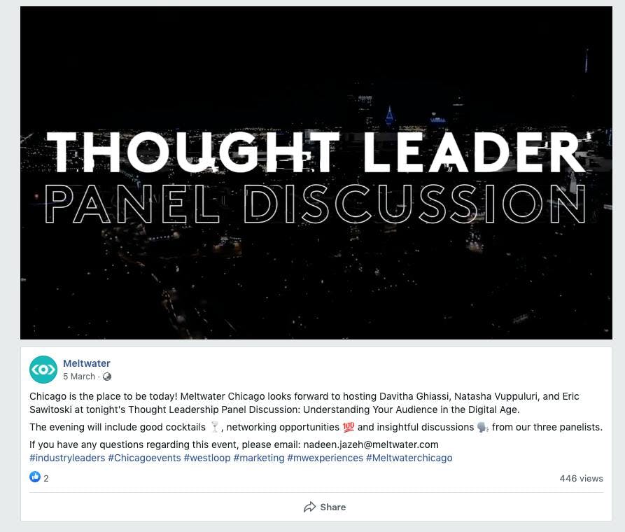 An example of a Facebook video post by Meltwater highlighting a thought leader panel discussion in Chicago
