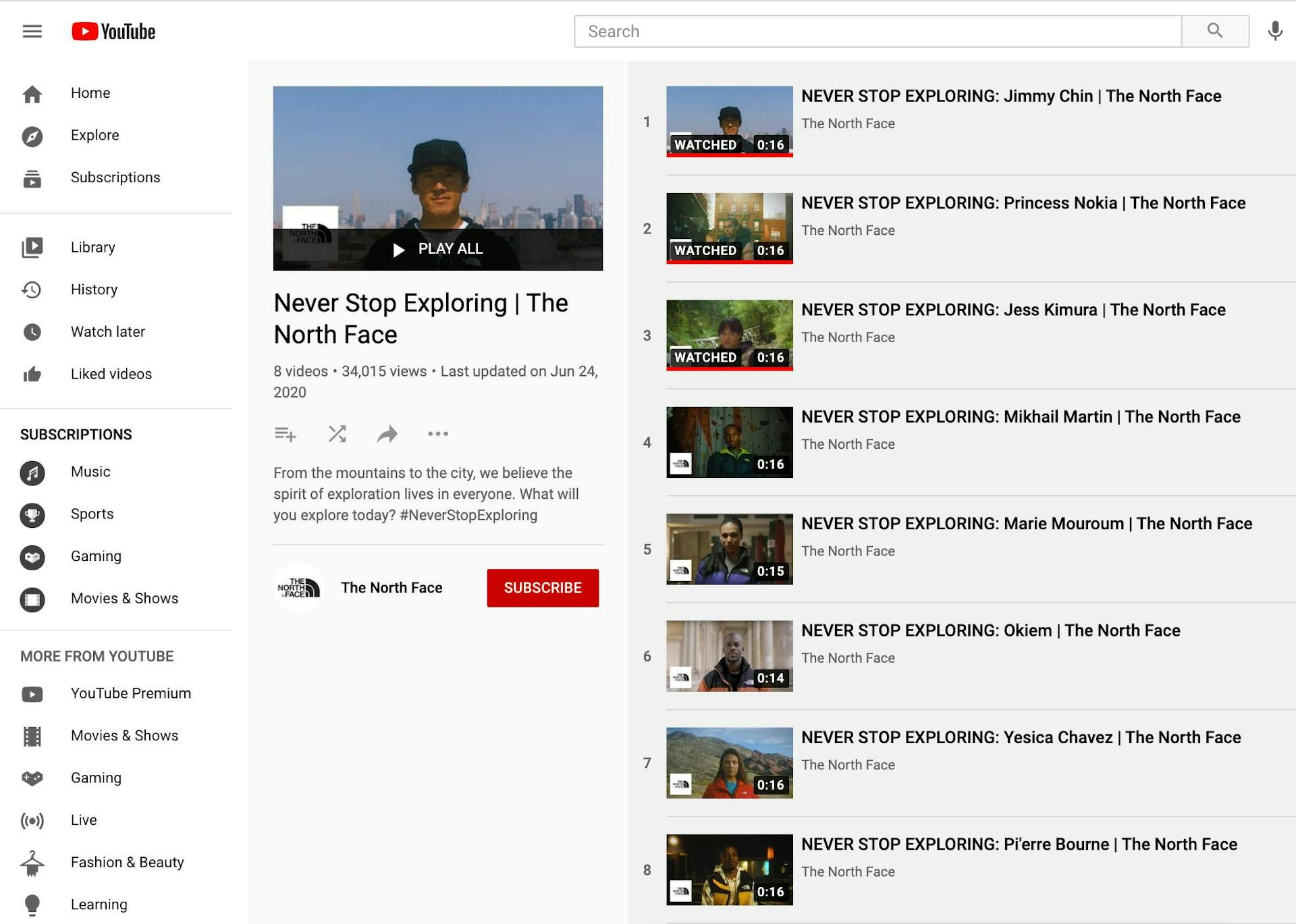 Playlist on YouTube featuring multiple videos from the same ad campaign for North Face