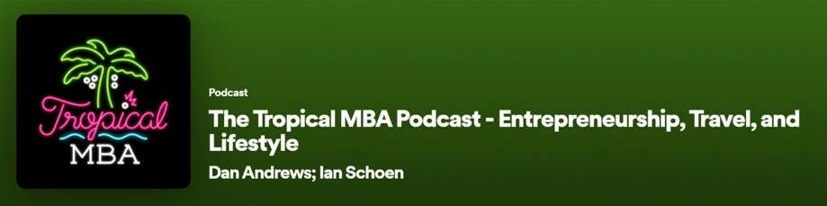 ecommerce podcast, The Tropical MBA