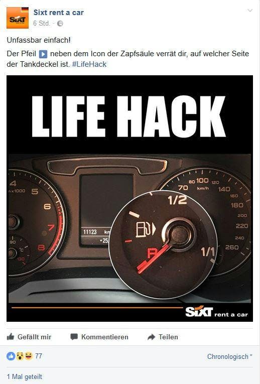 Man sieht einen Screenshot eines Facebook Posts von Sixt, in dem der Life Hack zum Pfeil neben dem Tank Icon in der Armatur geklärt wird. Ein gutes Social Media Marketing Beispiel.
